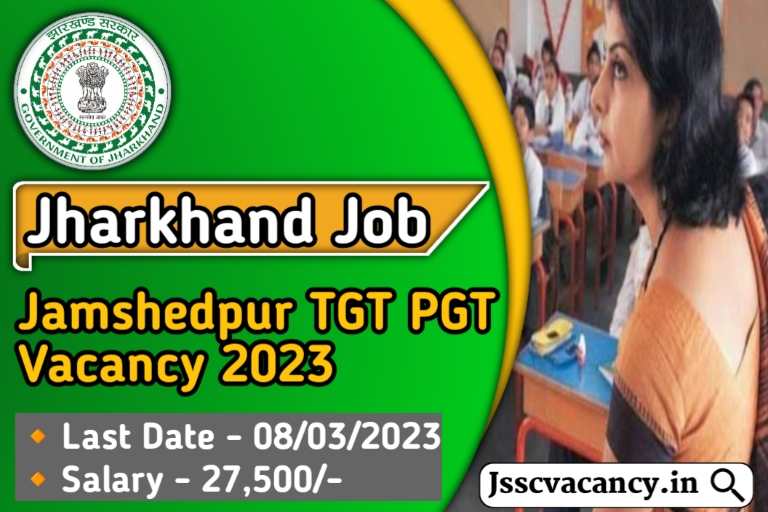 Jamshedpur TGT PGT Vacancy 2023
